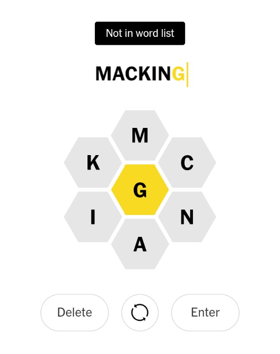 HessMatthias's tweet image. Come on @NYTGames #macking #pangram #spellingbee #notinwordlist