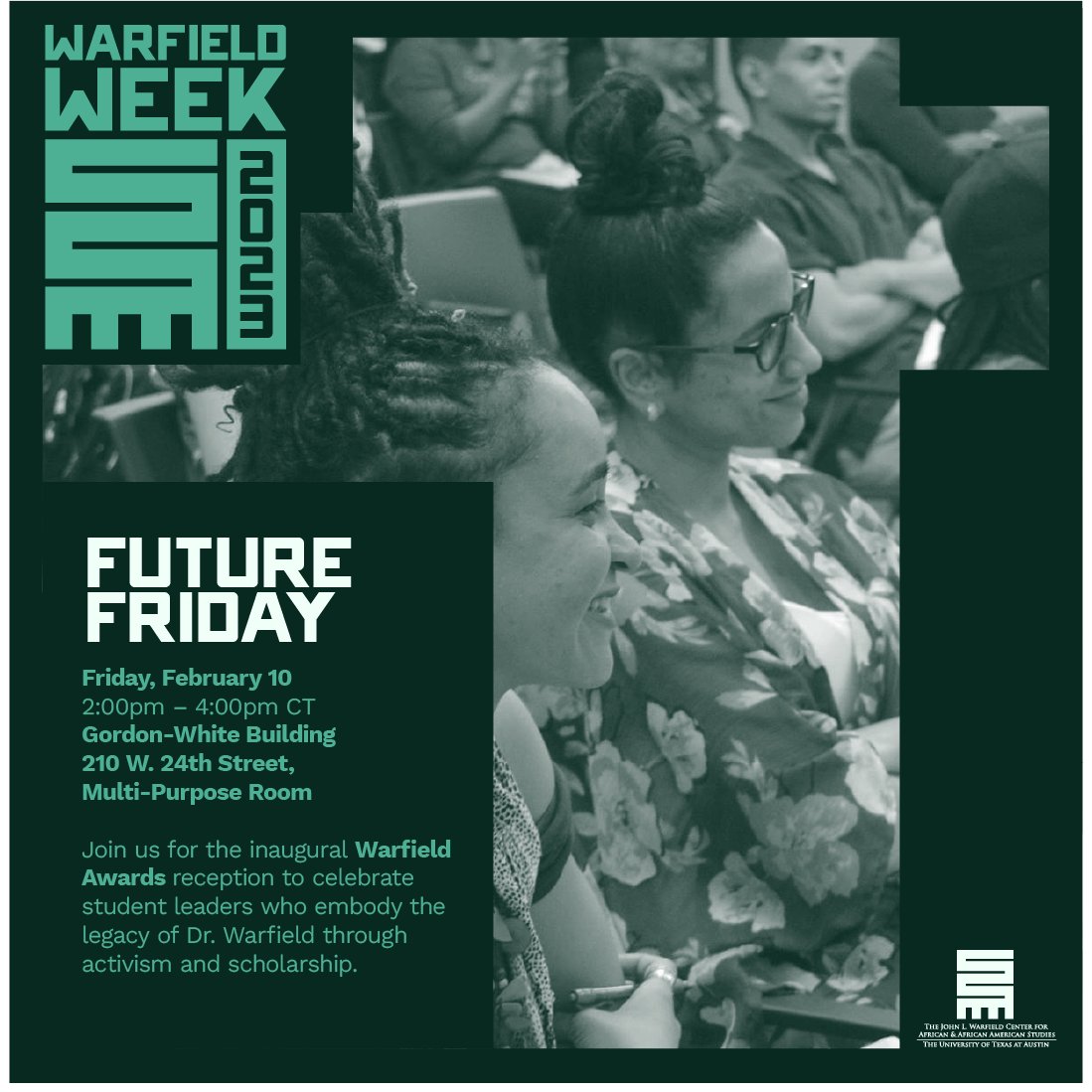 Warfield_UT's tweet photo. It’s #WarfieldWeek Day 5: Future Friday!👩🏾🎓👨🏾🎓
Join @Warfield_UT @UTMEC for today's Warfield Awards Reception to celebrate student leaders who embody the legacy of Dr. John L. Warfield.
⏰: 2pm - 4pm
📍: GWB Room 2.206
Refreshments by @BirdbirdBiscuit 🧡
https://t.co/NU0t7vMKH9 https://t.co/W3TeJg6bA6