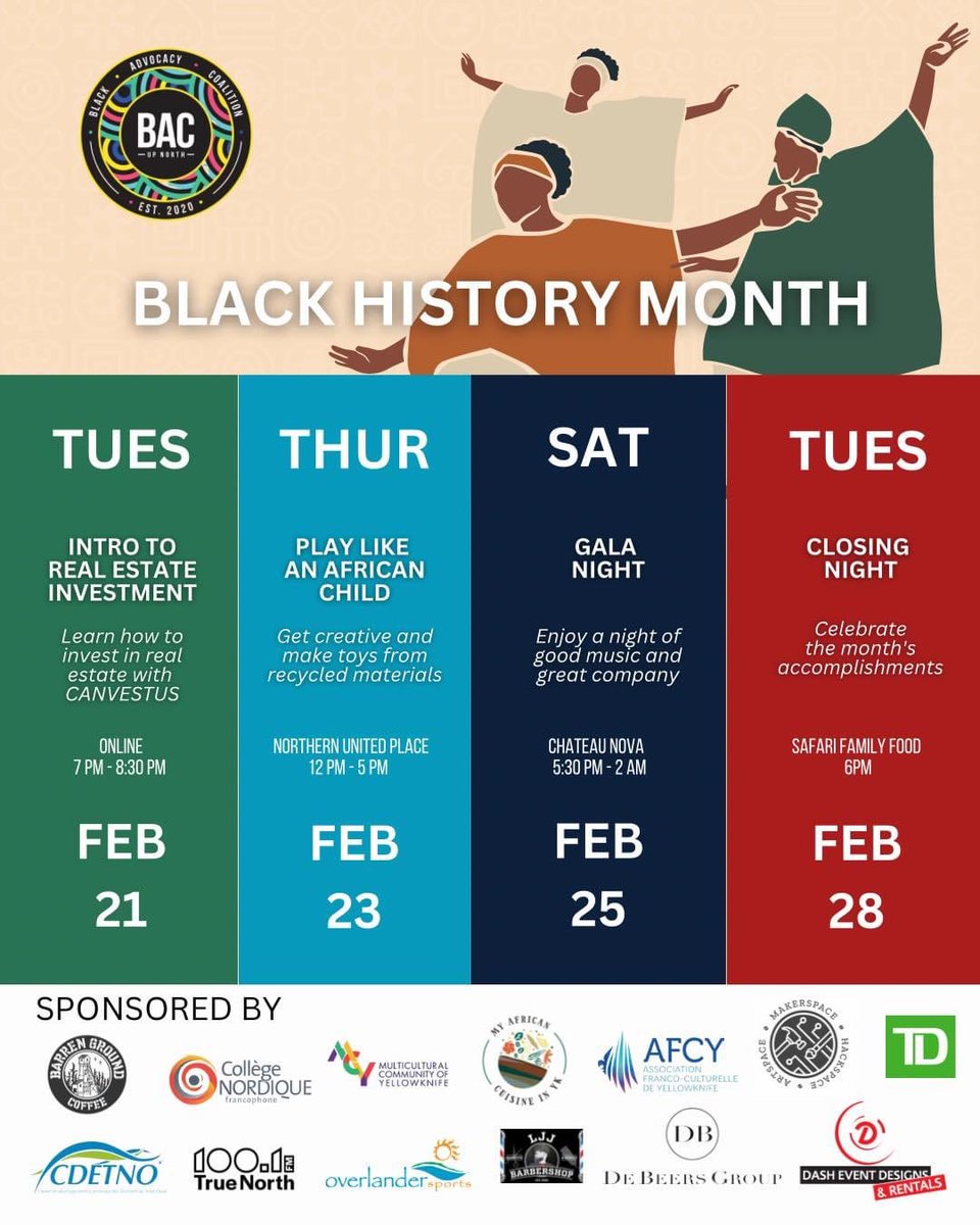Join us for a month-long #BHM celebration! From our roundtable discussion to the African Market, a West-African cooking class, and movie night. These events are free and open to the public.

Visit the link to register and join in the fun. linktr.ee/BACupNorthbio #Yellowknife