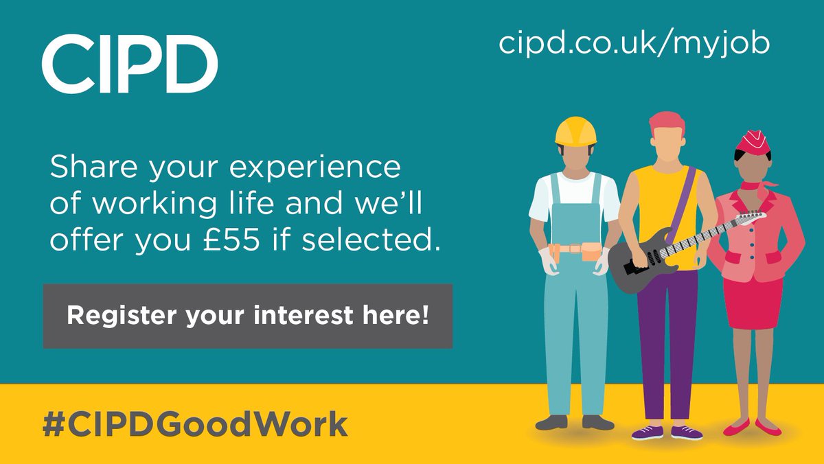 CIPD's tweet photo. Would you or someone you know like to share experiences of working life?๐
We're calling on people from all occupations and job levels to take part in our #CIPDGoodWork research. Please share with colleagues and see how you can participate too!
Register: https://t.co/7BKAsSsbUx https://t.co/jaLctJuXRl