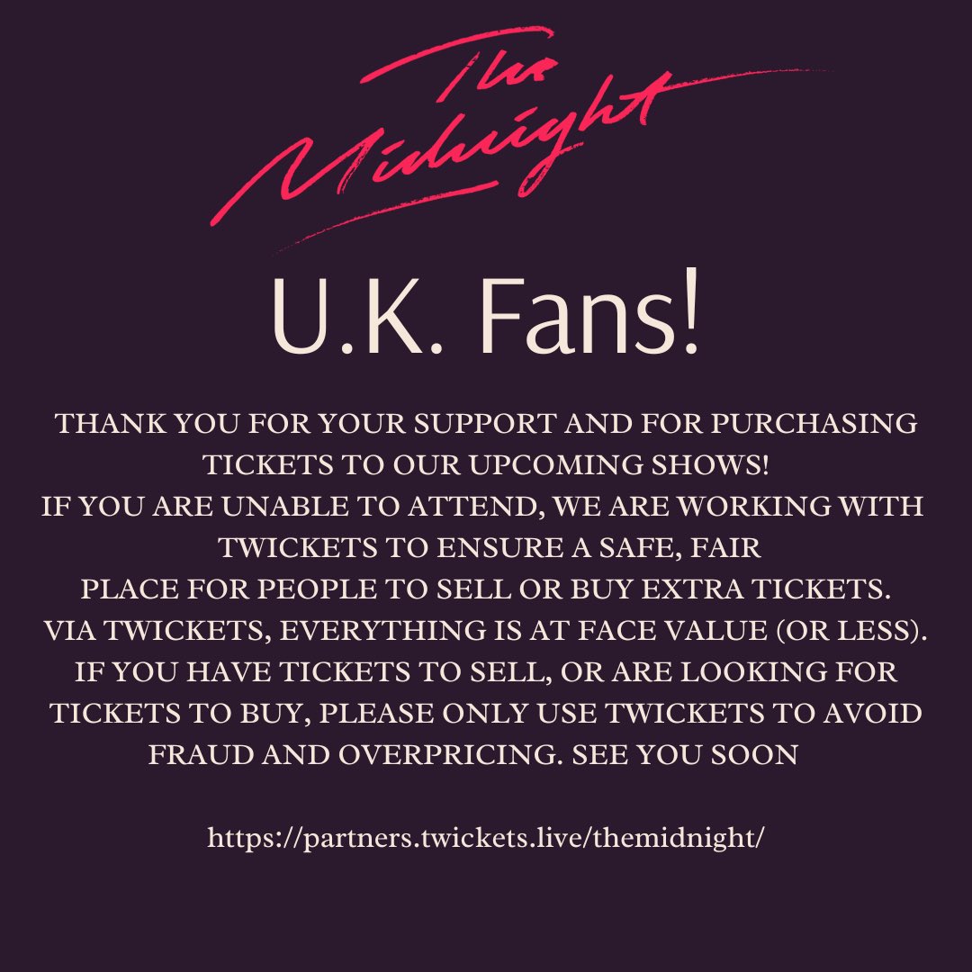 TheMidnightLA's tweet photo. U.K. Fans! If you have extra tickets to sell or are trying to buy as shows sell out, we’ve partnered with Twickets to ensure a safe, fair place for fans to purchase or sell extra tickets. See you soon 💜: https://t.co/mRBeNkYuPH https://t.co/WUSOWjbjQ1