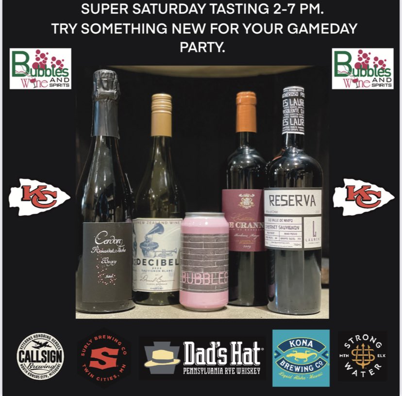 Super Big Game Weekend specials plus Super Saturday Tasting at Bubbles Parkville. Thank you for shopping locally owned businesses