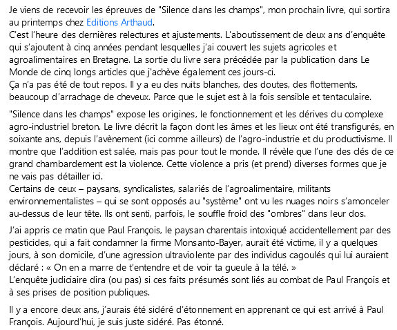 "Silence dans les champs" : quelques mots pour annoncer la sortie de mon prochain livre, précédée par une série d'enquêtes dans <a href="/lemondefr/">Le Monde</a>.
Ce sera en avril aux <a href="/EditionsArthaud/">Éditions Arthaud</a>.
#agriculture #agroindustrie #violence #omerta