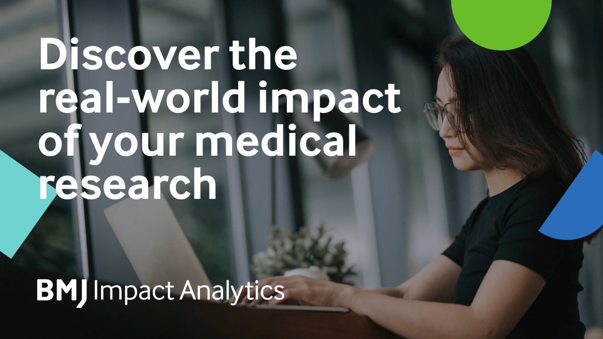 bmj_company's tweet photo. It’s time to influence health outcomes worldwide. Our collaboration with @Overtonio to make BMJ Impact Analytics can help you do that: https://t.co/wGUICf5rIh #healthcare #impact #research
@stew @allisonklang @bmj_latest @MichelleP_uk https://t.co/SrVWiOggcQ