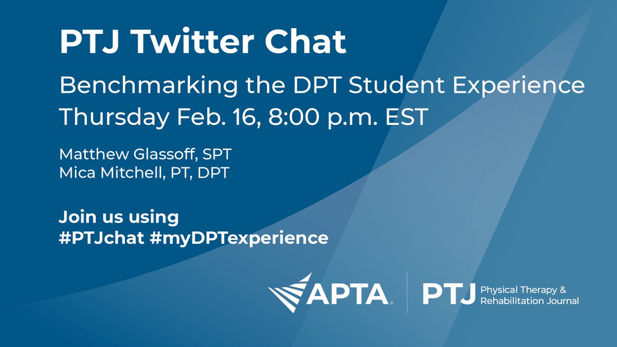 PTJournal's tweet image. New Twitter event next week! Follow #PTJchat #myDPTexperience 

We will discuss the #DPTstudent experience in PT programs with @Glassoff299 &amp;amp; @MicaMitchellPT, and how it can be benchmarked for comparisons against peers!

Recent PTJ paper on this topic:
academic.oup.com/ptj/article/10…