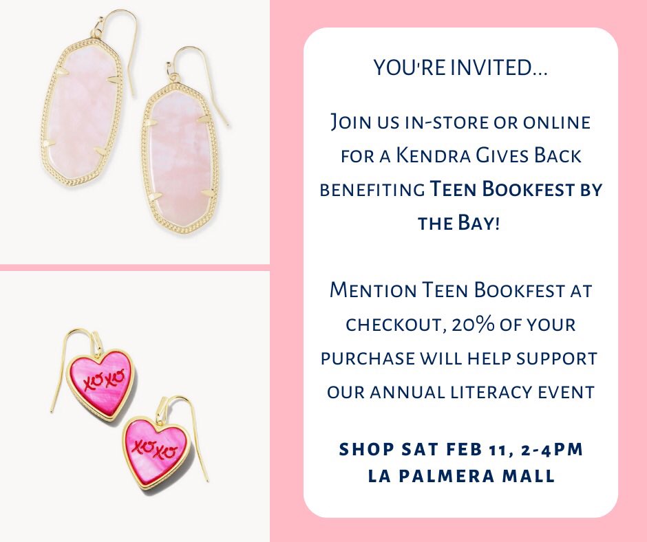 TBFBay's tweet photo. Need a gift for a loved one? Feb.11th 2:00-4:00 . Join us at Kendra Scott in store or online. Please mention Teen Bookfest by the Bay or use the online code GIVEBACK-DMRMH and you will be helping to support our literacy event. Thank you! #tbfbay #SupportLiteracy #KendraScott https://t.co/EV4ve85yOI