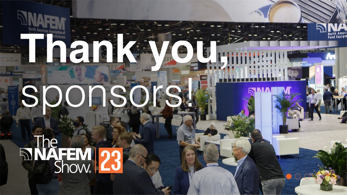TheNAFEMShow's tweet image. A round of applause to our sponsors at #NAFEM23! 👏

Thank you for your support! 🙌

#TheNAFEMShow #FoodserviceIndustry #FoodserviceEquipment