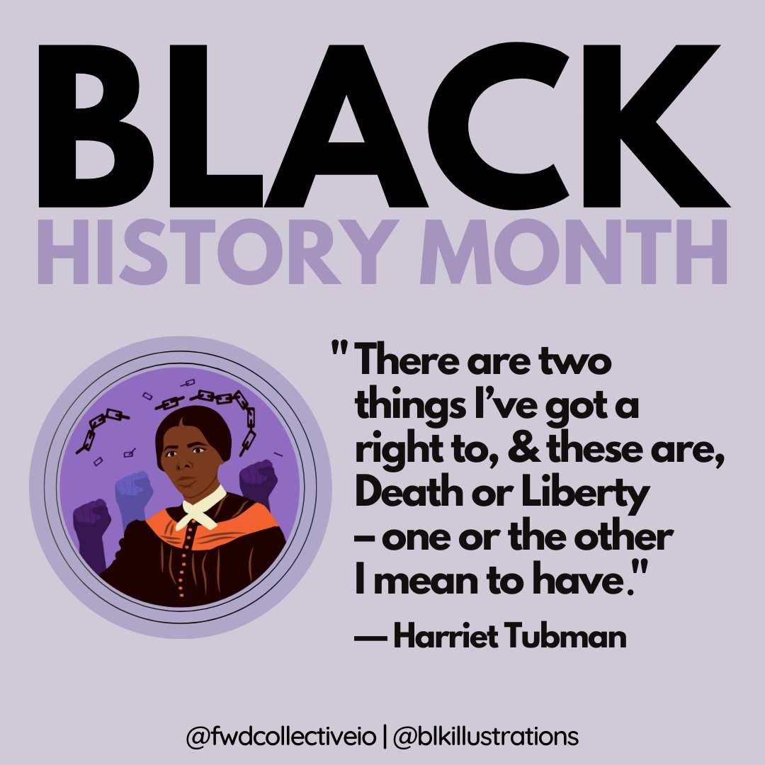 fwdcollectiveio's tweet photo. "There are two things I've got a right to, &amp; these are, Death or Liberty — one or the other I mean to have." 
-Harriet Tubman

#blackhistorymonth
#HarrietTubman
Illustration from @blkillustrations https://t.co/grsNcZNjSO