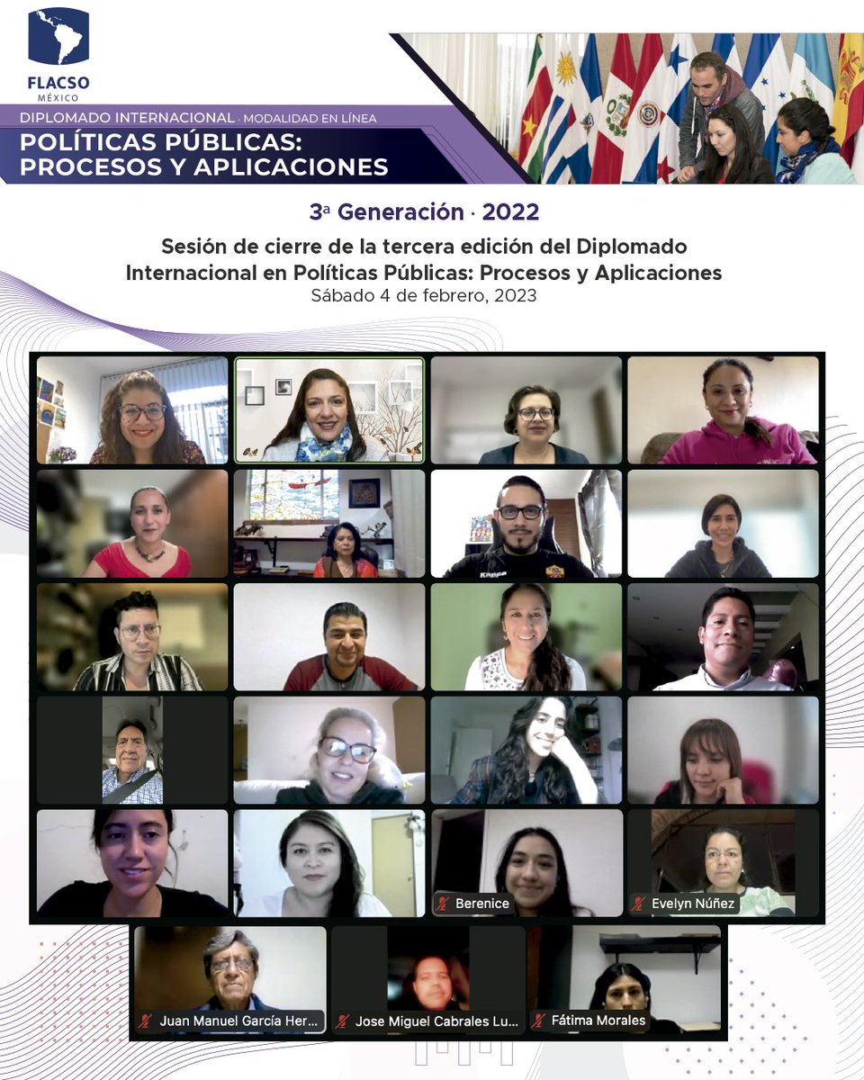 #OrgulloFLACSO. El pasado 4 de febrero concluyeron las clases de la tercera edición del #Diplomado Internacional en Procesos Políticos de #PolíticaPública. (1/3)
