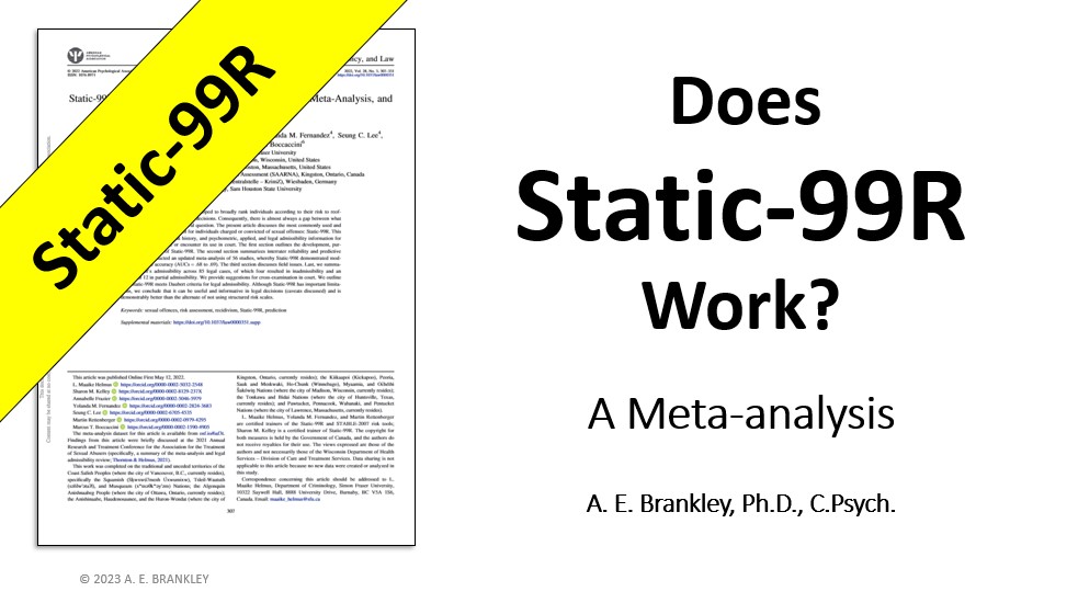 AEBrankley's tweet photo. Looking for Feedback! I'm getting ready to make a video on the reliability and predictive validity of #Static99R (largely based on @MaaikeHelmus et al.'s 2022 mega review paper). Are there any particular issues or concepts you would like me to cover? @SAARNAOrg @MakeSocietySafe https://t.co/VqwVFJFRBi