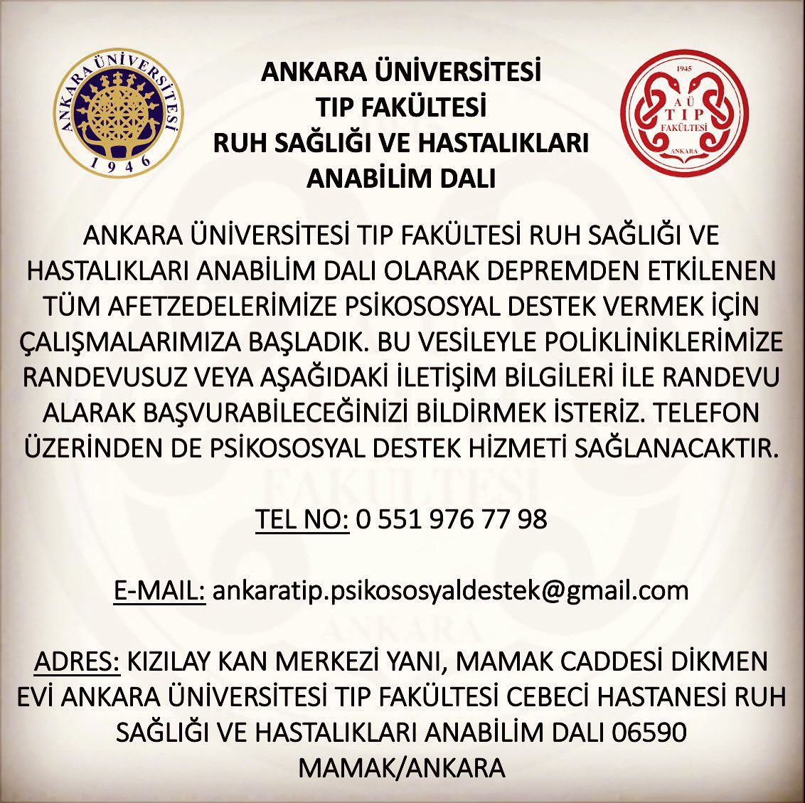 Ankara Üniversitesi Tıp Fakültesi Ruh Sağlığı ve Hastalıkları Anabilim Dalından afetzedelere psikososyal destek hizmeti.
#AnkaraÜniversitesiTıpFakültesi #AnkaraTıp #Psikiyatri #ruhsağlığı #psikoloji #deprem #depremzede #destek