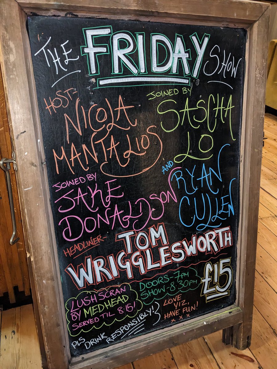 WHAT A LINE UP 🤩 Tonight we have the brilliant Nicola Mantalios hosting, <a href="/SaschaJLO/">Sascha LO</a>  <a href="/DonaldsonComedy/">Jake Donaldson</a> <a href="/RyanCullen90/">Ryan Cullen</a> and your smashing headliner <a href="/tomwriggleswort/">Tom Wrigglesworth</a> !! Unbelievable scran served by MEDHEAD, get your orders placed at the bar before 8:15! DOORS - 7pm / SHOW - 8:30pm x