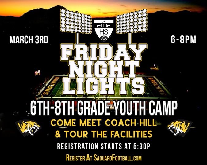 saguarofootball's tweet photo. FRIDAY NIGHT LIGHTS @saguarofootball 6th - 8th grade Youth Camp. March 3rd 6-8pm, Register at https://t.co/Fz7zDnsxxZ. "Do you have what it takes to be a SABERCAT"? https://t.co/ZfuOpNg1OC