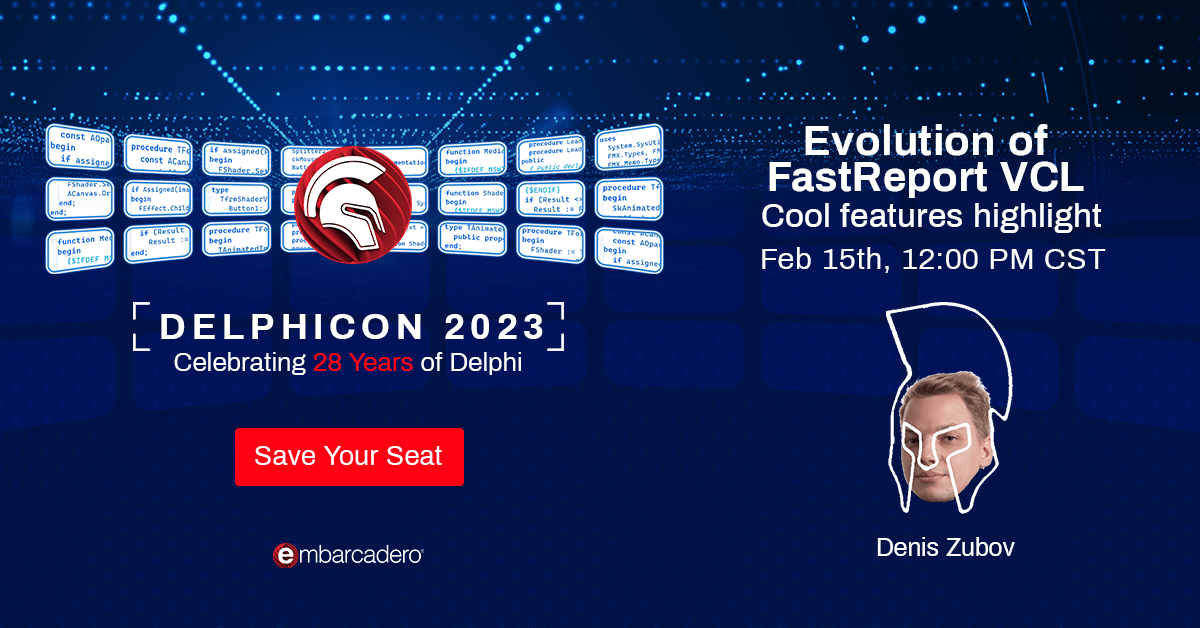 EmbarcaderoTech's tweet image. #DelphiCon2023 In this &quot;Evolution of FastReport VCL – Cool features highlight&quot; session, join Denis Zubov on Feb 15th at Noon CST. Save your seat now: embt.co/DelphiCon-2023

#Delphi #developers #programming