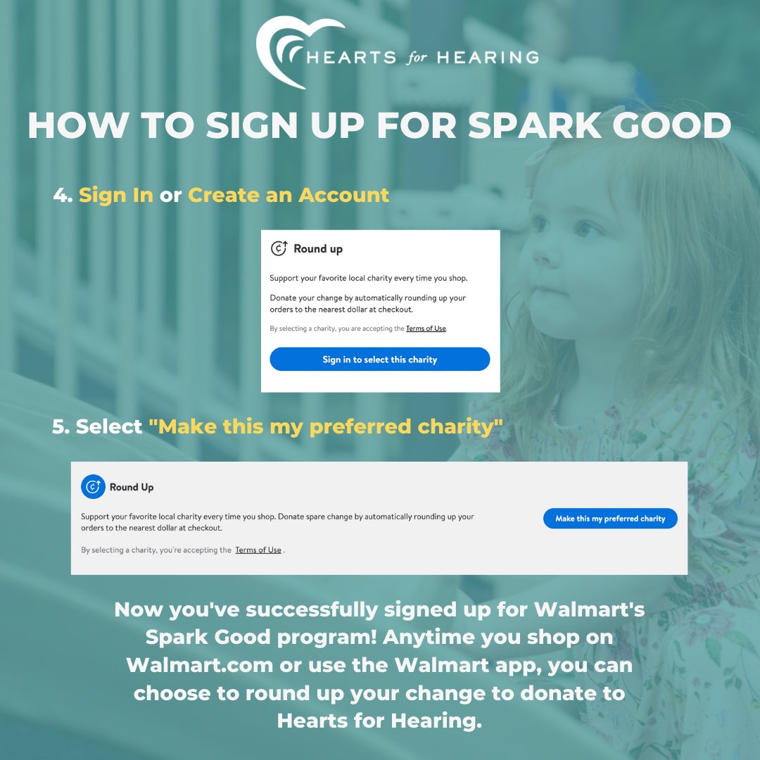 You can now support Hearts for Hearing when shopping and ordering online with Walmart! Sign up for the Spark Good Round Up program by clicking the link in our bio and start supporting Hearts for Hearing today. We are so grateful!