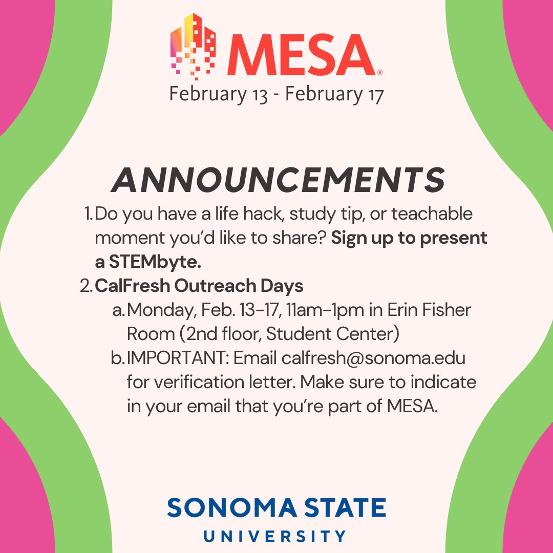 mesaatssu's tweet photo. This Week in MESA: February 13 - February 17

Announcements: 
1. Do you have a life hack, study tip, or teachable moment you’d like to share? Present a STEMbyte! 
2. CalFresh Outreach Days: Monday, Feb. 13-17, 11am-1pm in Erin Fisher Room (2nd floor, Student Center) https://t.co/AWLyhSYu3K