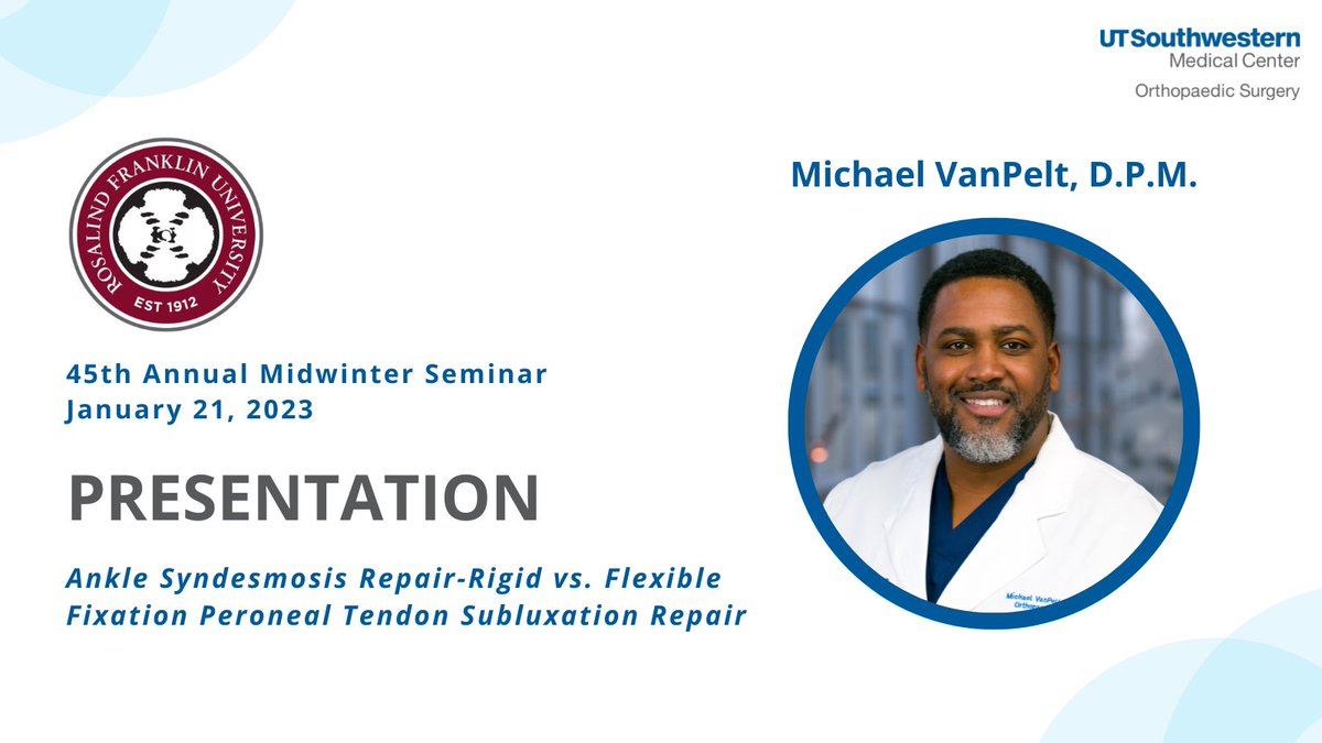 Last month, #UTSWOrtho’s Michael VanPelt, D.P.M., Section Chief of Foot and Ankle Surgery, gave a presentation at the @RFUniversity Midwinter Seminar on the differences among #ankleinjuries and #anklerepair. 

#UTSW #orthopaedicsurgery #footandankle #podiatry