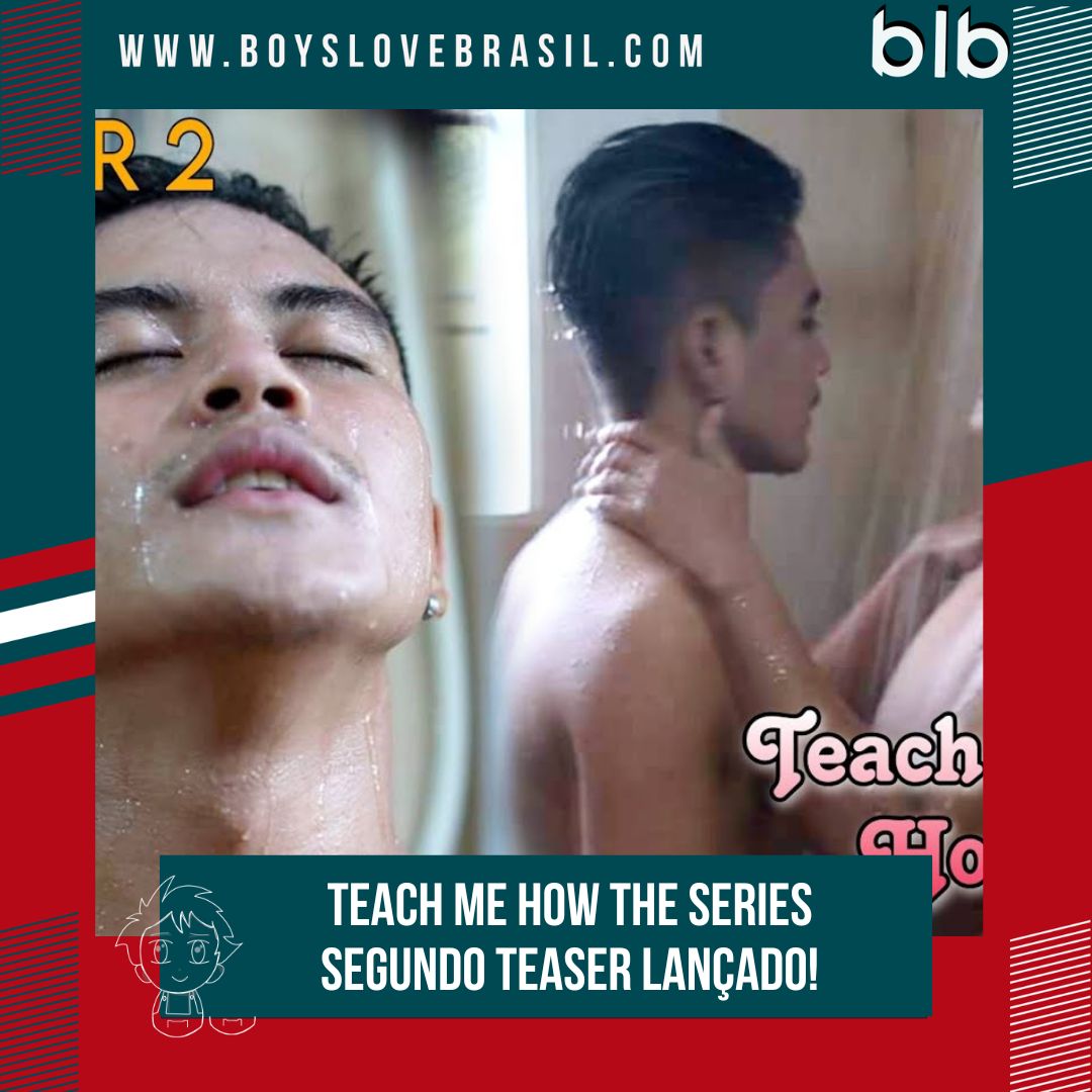 boyslovebrasil's tweet image. [🚨LIBERADO!!📣🇵🇭] #TeachMeHow segundo teaser foi lançado! Produzido pela MLV Film Production. A série tem data de lançamento prevista ainda para fevereiro.