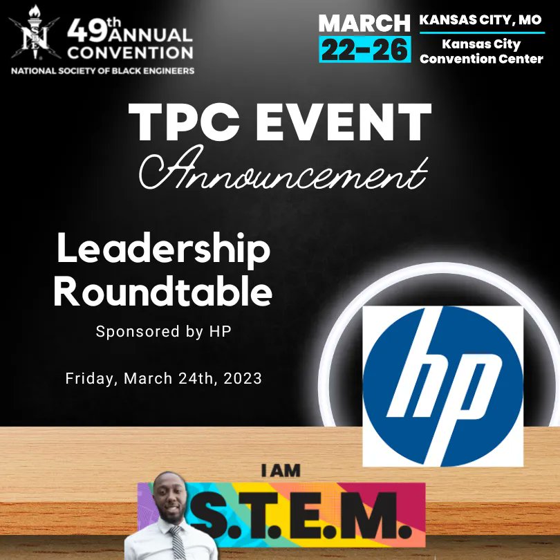 NSBEPros's tweet photo. TPC Event Announcement! Join us for the Leadership Roundtable on Friday, March 24th, sponsored by HP!
Haven't registered for #NSBE49 yet? Register by February 15th for the regular registration rate! https://t.co/mRzhvTlIOY
#NSBEProfessionals #BlackEngineers #TPCEvents https://t.co/YfvCaHa44f