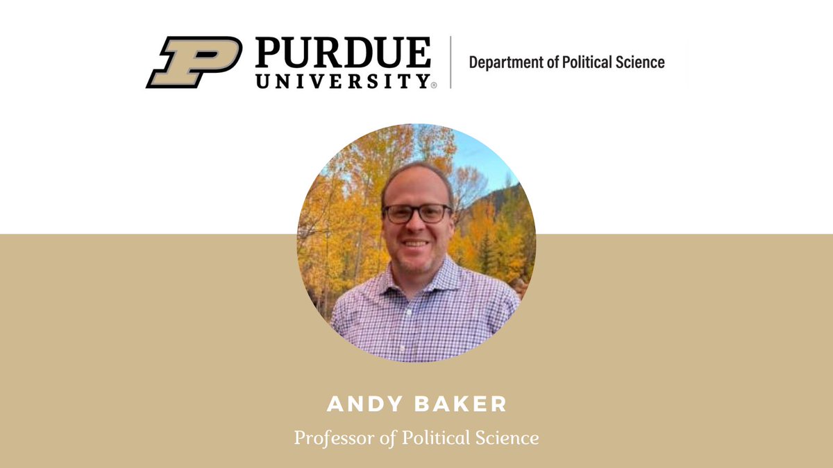 THRILLED to announce lifelong #Boilermaker fan @AndyBakerCU is returning home to Indiana & joining @PurdueLibArts as a Professor of Political Science.  Please join us in welcoming Dr. Baker to @LifeAtPurdue! #BoilerUp #NextGiantLeap