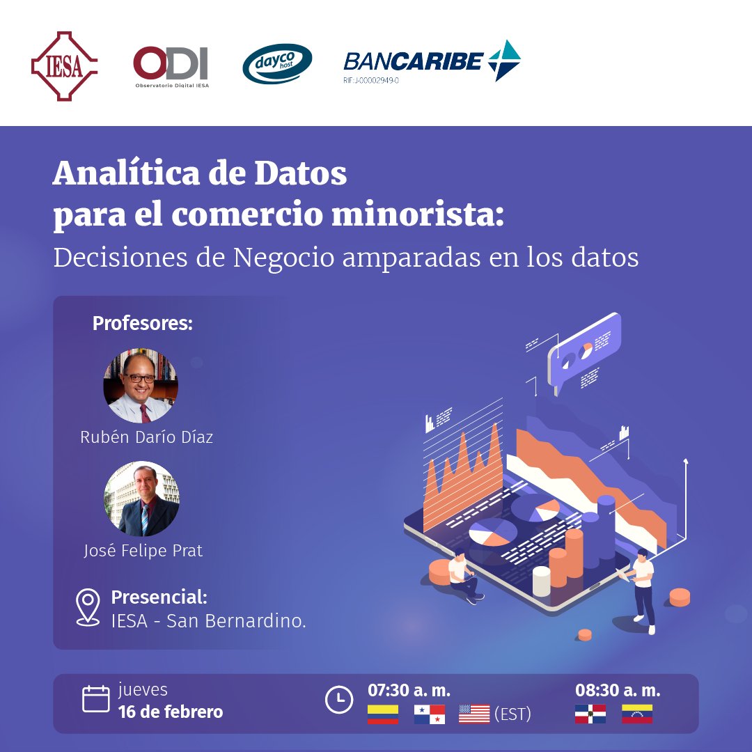 El #ObservatorioDigitalIESA y la Cátedra de #TransformaciónDigital te invitan a una conversación especializada en analítica de datos para el sector retail. Si eres un tomador de decisiones en el área te será de mucha utilidad.

Más información ➡️ iesa.edu.ve/eventos-y-acti…