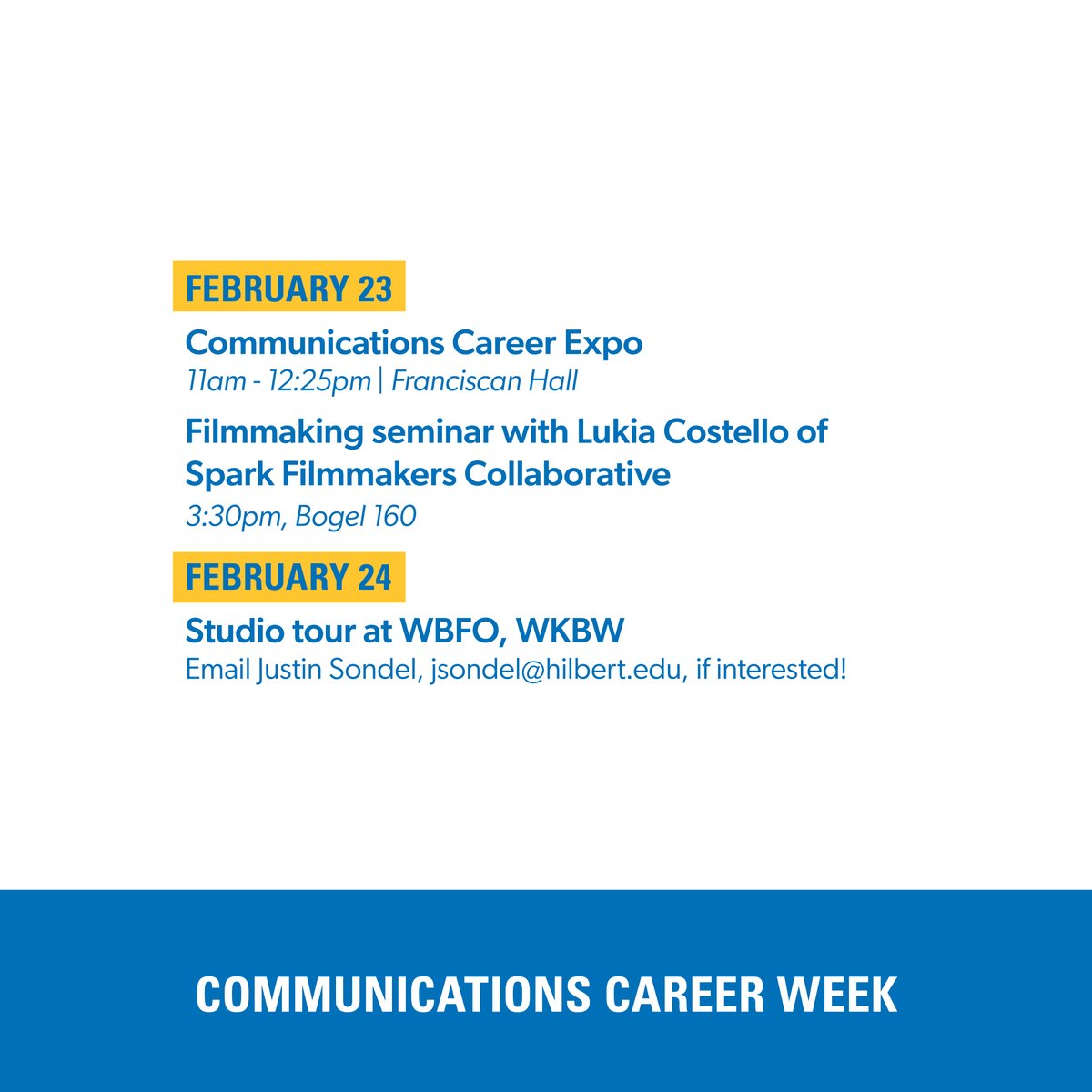 🎥🎙️ February 21 - 24 is Communications Career Week! Pop into a seminar, attend a panel, or join our DMAC department on a trip to a local studio. All events are free and open to the campus community. To attend a tour, email Justin Sondel, jsondel@hilbert.edu, for details!
