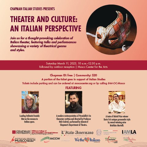 Don't miss next Italian Perspective Event <a href="/MuscoCenter/">Musco Center for the Arts</a> on Mar 11 @ 10 AM 🎭🇮🇹 Event focuses on influence of Italian theatrical culture throughout eras, styles, and genres.  Portion of $20 ticket to support Italian Studies <a href="/ChapmanU/">Chapman University</a>. tinyurl.com/h83ec53u