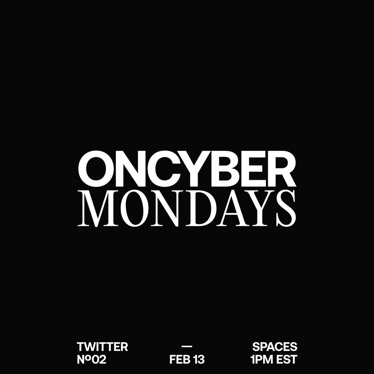 oncyber's tweet photo. special guest @RogerDickerman will be joining us on our next ᴏɴᴄʏʙᴇʀ ᴍᴏɴᴅᴀʏꜱ, alongside @rayan_oncyber, @krybharat &amp; @yungcontent 🫡

great vibes on the way.

don't forget to set your reminders:
https://t.co/DQcGjBT9fR https://t.co/pQn0CeQkWM