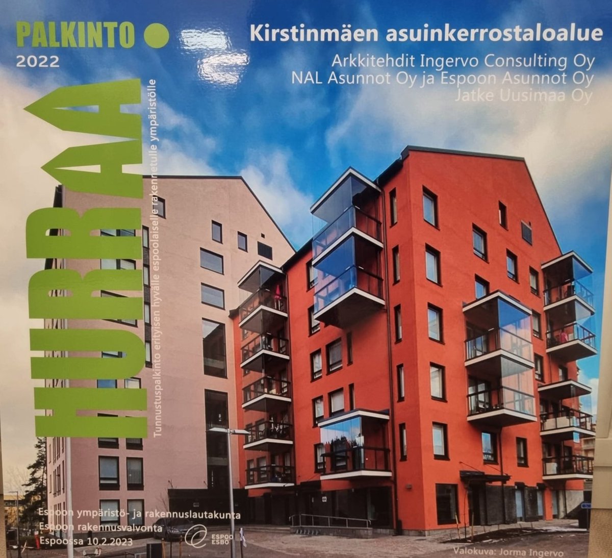 KillstromSamuli's tweet photo. Espoon ympäristö- ja rakennuslautakunta palkitsi Kirstinharjun hankkeen tänään HURRAA! -palkinnolla! Kiitos kaikille hankkeessa mukana olleille osapuolille!
@NAL_ry #kotonakelpaa #kohtuuhintainenasuminen #espoonasunnot #jatke https://t.co/4CyXszvG8e