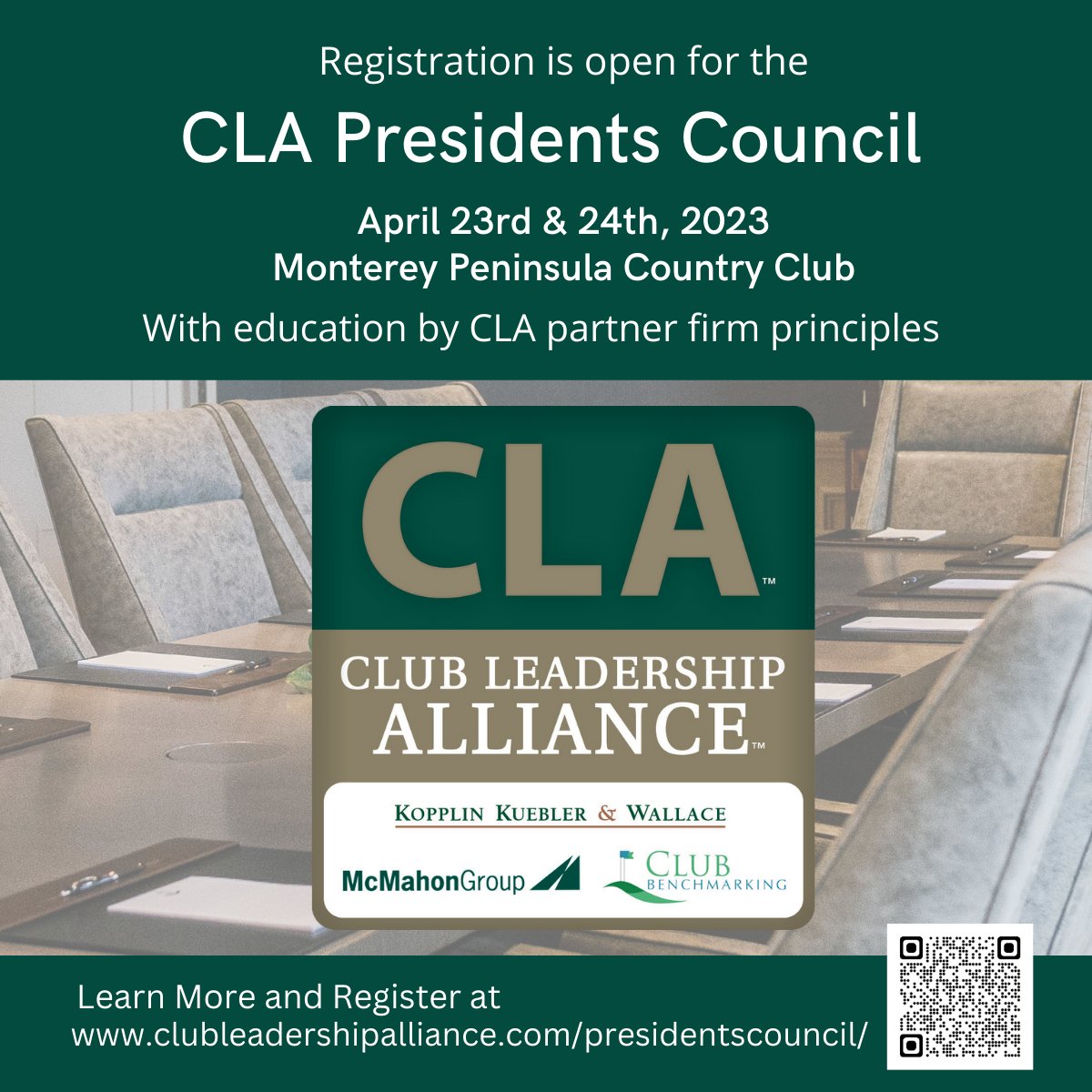 Excited to announce the Spring 2023 CLA Presidents Council, with education featuring principles from our three partner firms: KOPPLIN KUEBLER &amp; WALLACE, McMahon Group, and Club Benchmarking.