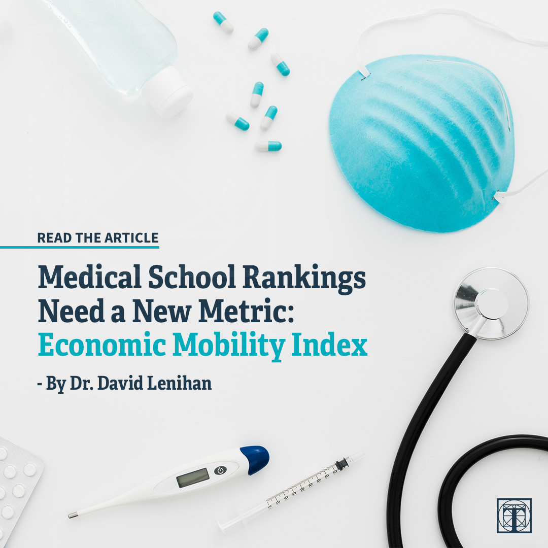 Check out Dr. David Lenihan's article on why medical school rankings need a new metric-- an economic mobility index. 👩‍💻

Read the article: bit.ly/3JHiuCP 🩺

#medicalfield #medicaldata #dataanalytics