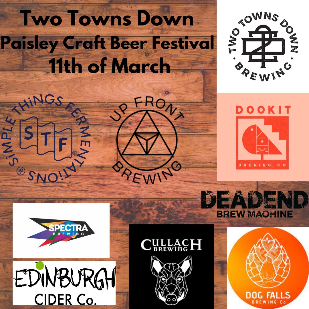 Twotownsdown's tweet photo. Delighted to announce this line up of amazing breweries and even a cidery for the beer festival! Not long now! @twotownsdown @stfermentations @upfrontbrewing @dookitbrewing @spectrabrewing @deadendbrewmachine @edinburghcider @cullachbrewing @dogfallsbrewingco 
#scottishbeer https://t.co/W3z4xlx9XB