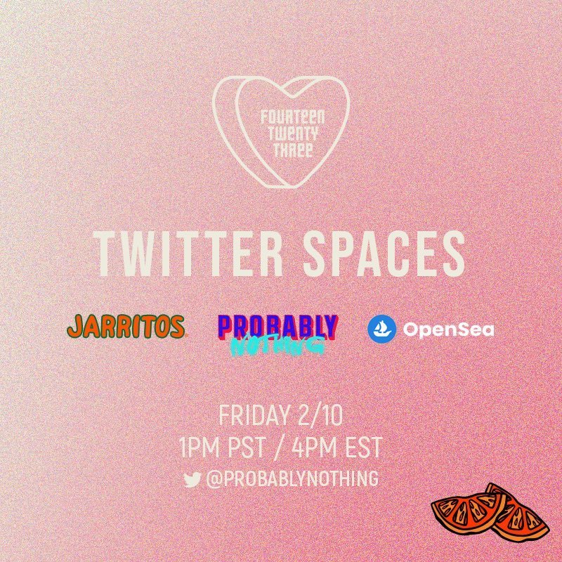 Jarritos's tweet photo. Familia, we are collaborating with @probablynothing for a 48 hour drop featuring burn to redeem physical products, launching Valentine’s Day 

Join us, @probablynothing , &amp; @opensea to learn more ⬇️
https://t.co/Vi3q8iY8pO

Jarritos Discord - https://t.co/rOqPlHBcGP https://t.co/mcmrUMHBGK