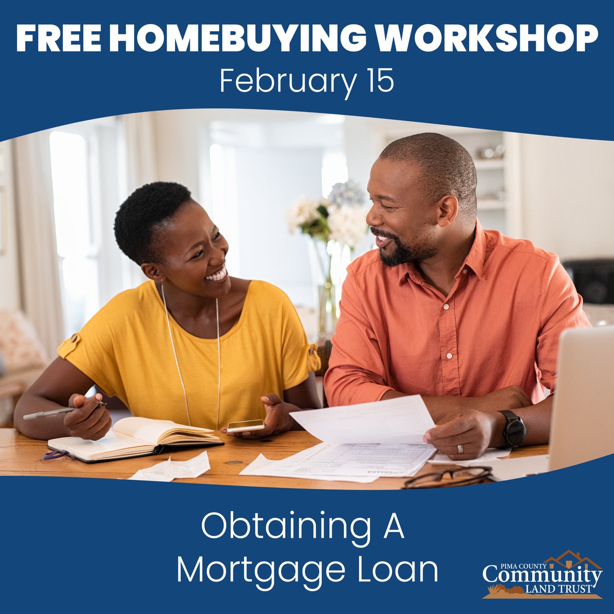 pimacountyCLT's tweet photo. ATTENTION FUTURE HOMEOWNERS - sign up now for our series of free homebuying workshops. Another upcoming class is Wednesday, February 15, where you'll learn about Obtaining A Mortgage Loan. Visit our website to see the entire class schedule and to RSVP: https://t.co/FvekJG5a7q https://t.co/SnXpX0jYNs