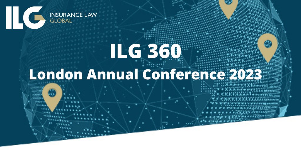 Join us in person in London or via live stream for the ILG 360 London Annual Conference on 15 March 2023. We will explore the foremost legal and commercial challenges for insurers. Expect perspectives and debate on key topics you cannot afford to miss! 

insurancelawglobal.com/events/ilg-360…