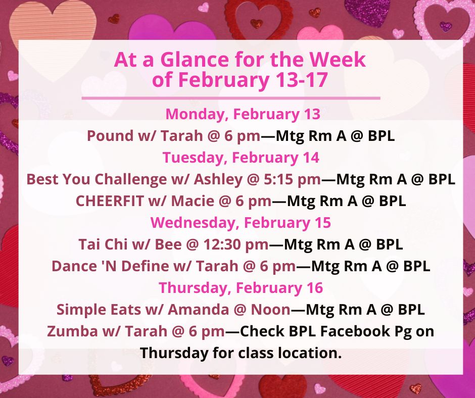 bvillelibrary's tweet photo. Health, Fitness, &amp; Wellness At a Glance for the Week of February 13-17
All classes are free and open to the public. #BPLibraryLife #wellness #freeclasses #healthycookingclass #cheerfit #fitness #taïchi #poundfitness #zumba https://t.co/rREttx8brO