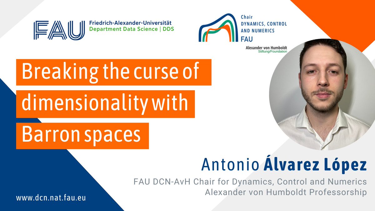 UniFAU_DCN's tweet photo. Check out 🤓 our #MathAndResearch post at @UniFAU_DCN @UniFAU on:
"Breaking the curse of dimensionality with Barron spaces"
🔸 Antonio Álvarez López #PhD student from @UAM_Madrid during his internship at #FAUDCNAvH
https://t.co/3GHi39kbXm
#FAU #FAUDCNAvH #movingKnowledge #AI https://t.co/7NzFx1E1dM