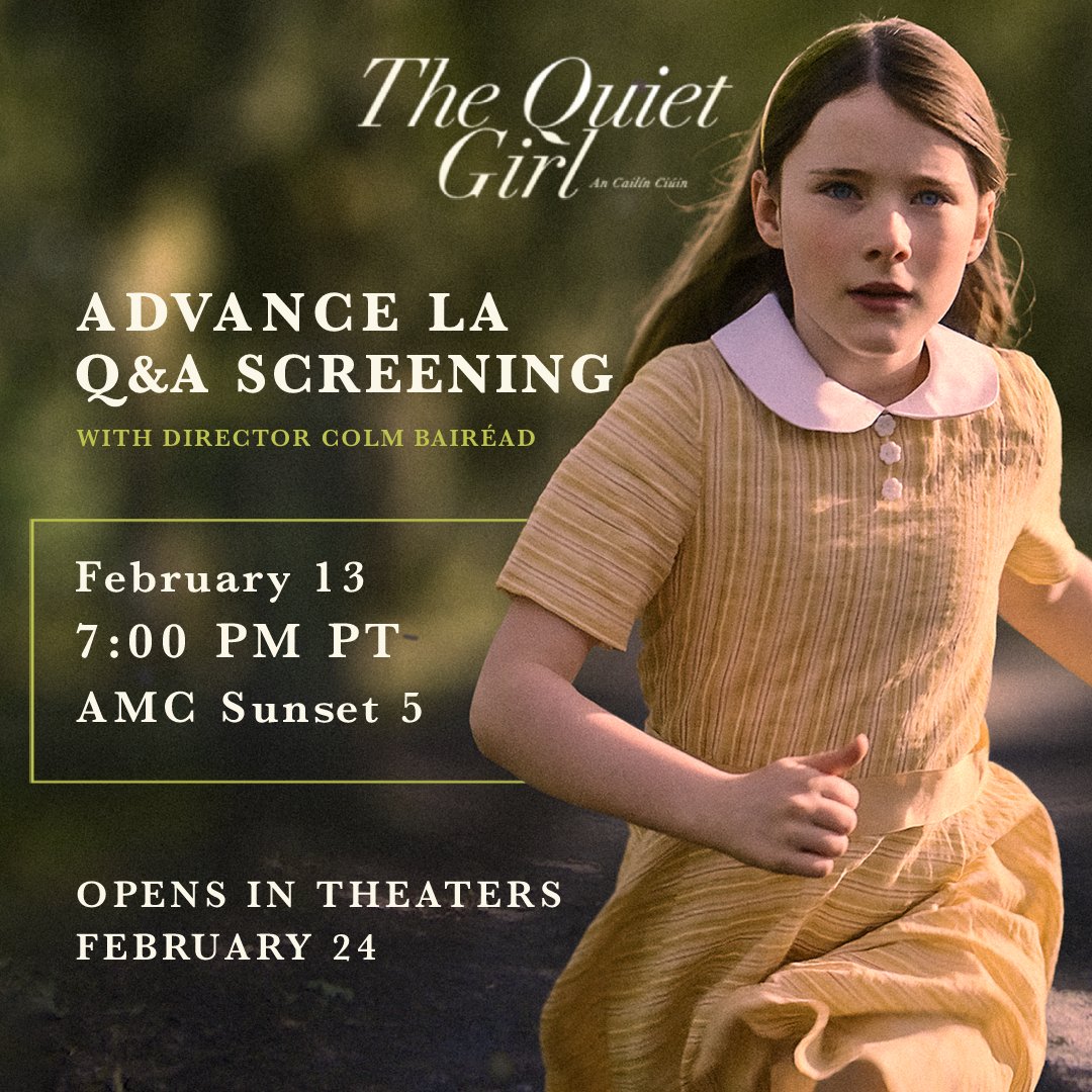 Have you seen @quietgirlfilm 💚 #AnCailínCiúin

Head to AMC Sunset 5 for a Q&A with @ColmBairead on Monday  

amctheatres.com/movies/the-qui…

Is breá linn an scannán seo 💚

@AMCTheatres  @cleonanic @BOPictures @SUPERltdfilm @CurzonFilm @ScreenIreland @TG4TV @BanksideFilms @IrelandinLA