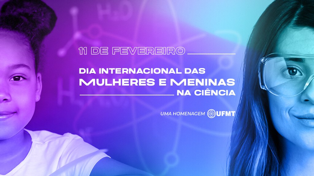 ⚛️ Incentivo. Respeito. Reconhecimento.

11 de Fevereiro - Dia Internacional das Mulheres e Meninas na Ciência.

➡️ Saiba mais: bit.ly/3YEAlyH

#UFMT #MatoGrosso #stemgirls