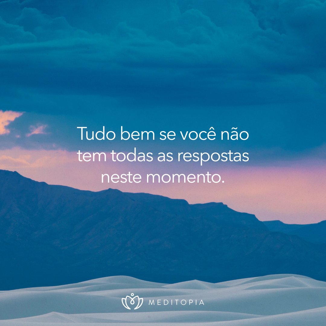 MeditopiaBr's tweet photo. Às vezes, tudo o que precisamos é de tempo, porque a vida sempre se renova e está cheia de possibilidades. Você consegue deixar de lado as suas expectativas hoje e tentar abraçar o que a vida tem para oferecer? https://t.co/YI3A4mhMpO