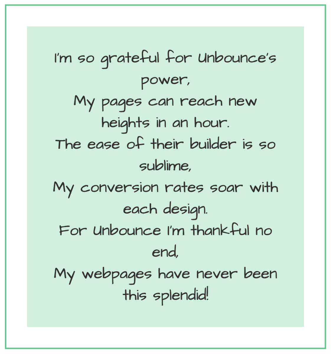 hellocarlalynn's tweet photo. @unbounce Took the words out of my mouth 💙 https://t.co/2lbagLnAzr