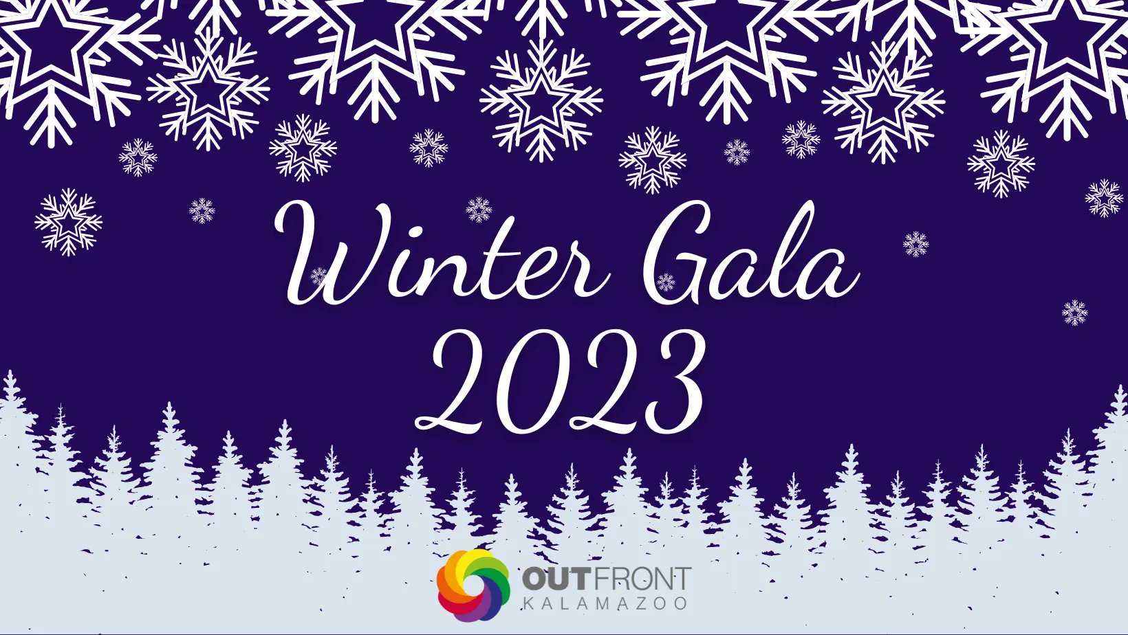 OUTFRONT KALAMAZOO on Twitter "Our 2023 Winter Gala is TOMORROW NIGHT