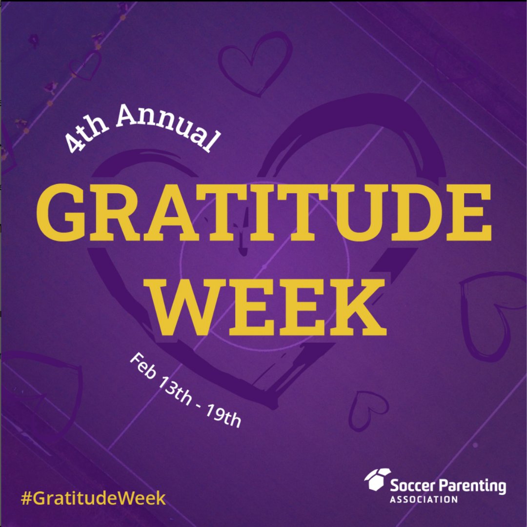 Next week we are celebrating #GratitudeWeek! Check out <a href="/SoccerParenting/">Soccer Parenting</a> for more information on how to participate in the celebrations and register for two exciting webinars on February 15th and 16th!
#GratitudeMatters #SoccerParenting #YouthSoccer