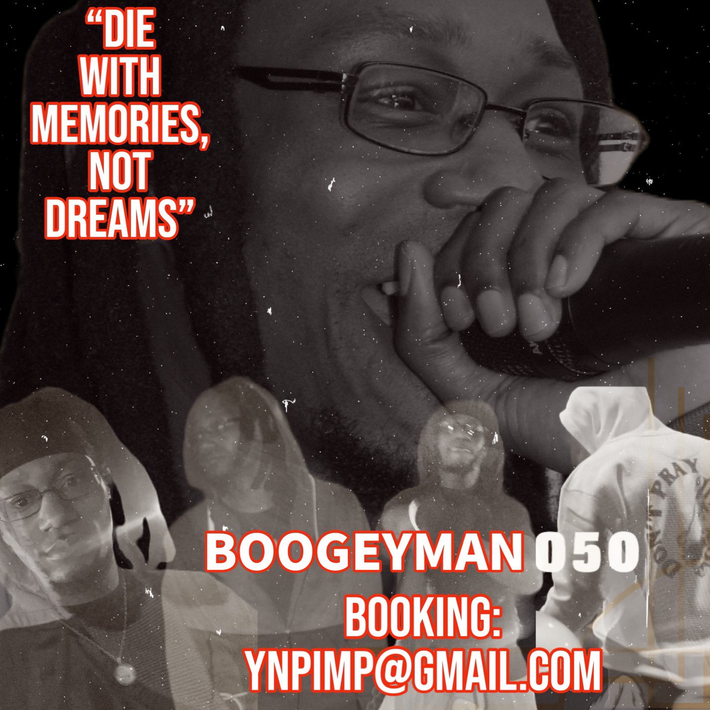 “Die With Memories, Not Dreams” #BoogeyManO50 #ExplorePage #ForYou #Booking https://t.co/qHJg6DshoQ
