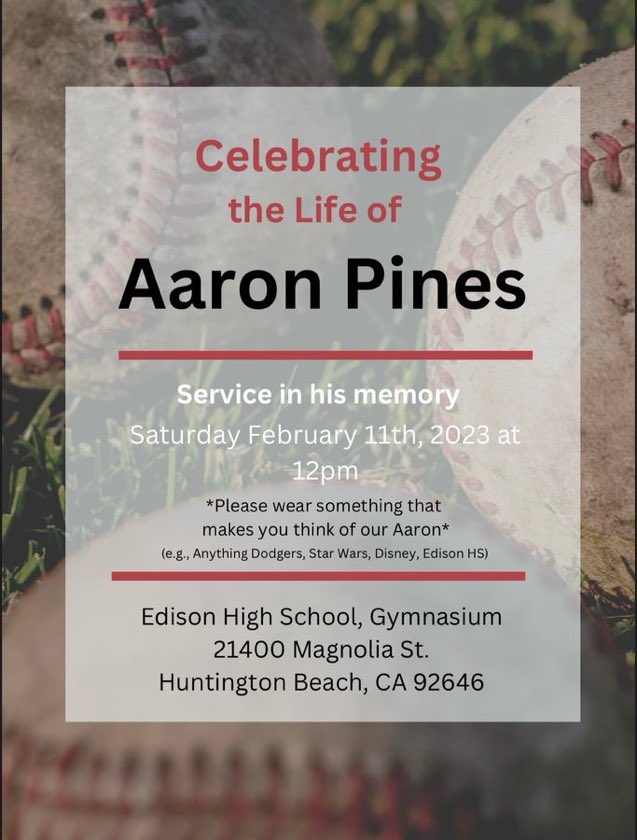 tlindqui's tweet photo. Join us in celebrating the life of Aaron Pines! Tomorrow (Saturday, Feb 11) at 12:00 in the Edison gym. Dress is casual and we’re encouraged to wear Dodgers, Star Wars, Disney or Edison gear! @EdisonChargers @EdisonGbb https://t.co/7Y4PVoGCex