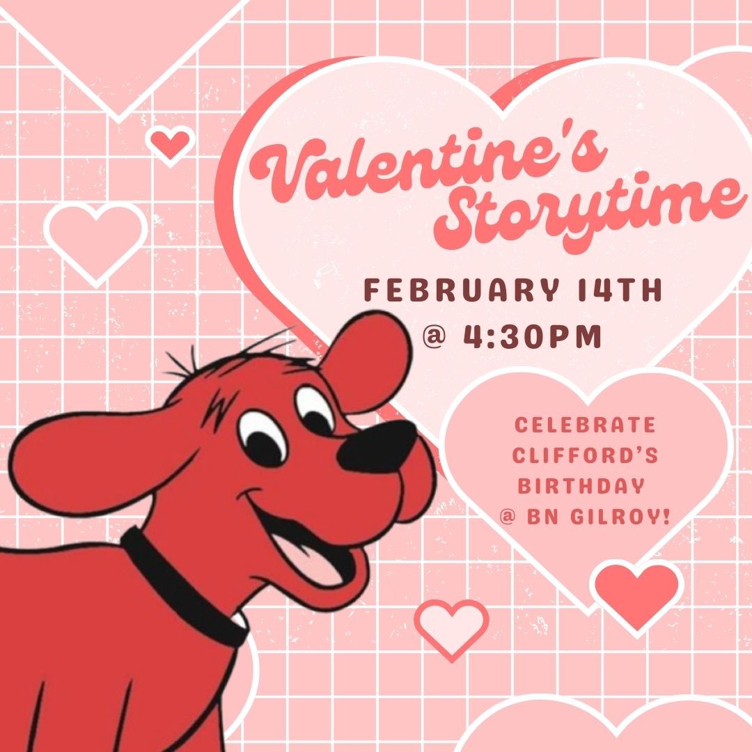bngilroy's tweet photo. It’s Clifford’s Birthday! 🎁Join the booksellers @ BN Gilroy to celebrate with a special Valentine’s Day Storytime reading of 📚”Clifford Loves Booksellers”! February 14th @ 4:30. See you there! 🐾 https://t.co/fp3El9I7b4