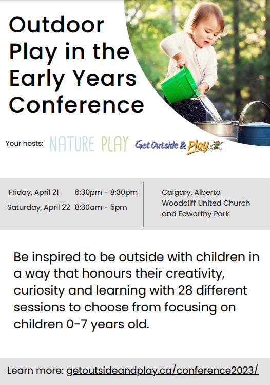 Our friends from Get Outside and Play & Nature Play are hosting an outdoor play in the early years' conference in Calgary on April 21, 22. Outdoor play is essential for all children! To register for the conference click the link below! bit.ly/3K37KPo