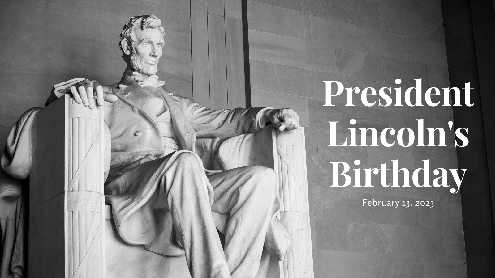 County of Orange on X: "Happy Birthday to the 16th President of the United States, Abraham Lincoln. All county offices are closed today, Monday, February 13, 2023, in observance of the holiday.