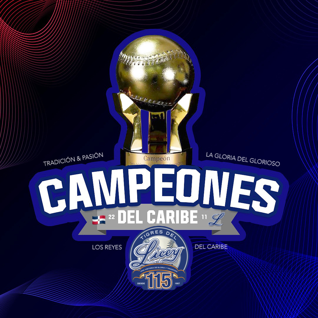 🏆 ¡Campeones Nacionales y del Caribe! 🏆

LOS TIGRES DEL LICEY DE LA REPÚBLICA DOMINICANA SOMOS LOS CAMPEONES DE LA SERIE DEL CARIBE 2023. 

¡LA GLORIA DEL GLORIOSO! 💙🐯