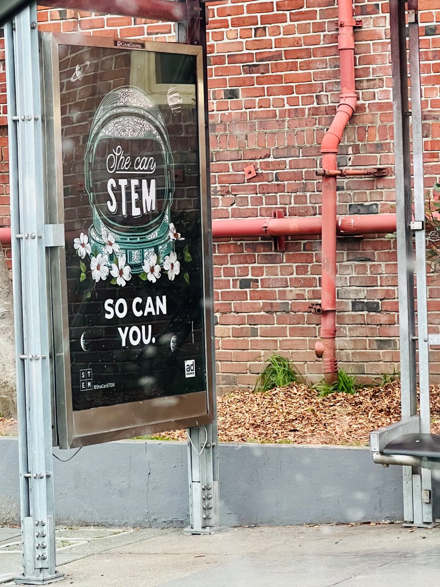 I love a good bus stop ad. ❤️@shecanSTEM #SanFrancisco